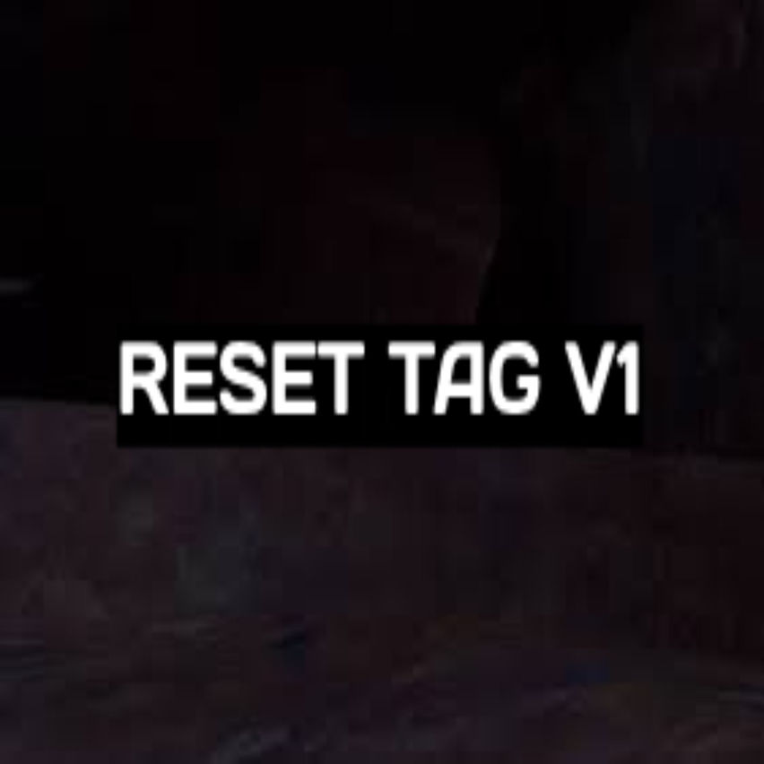 Reset Tag V1