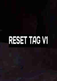 Reset Tag V1