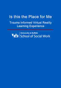 "Is this the place for me?" Trauma Informed Care VR