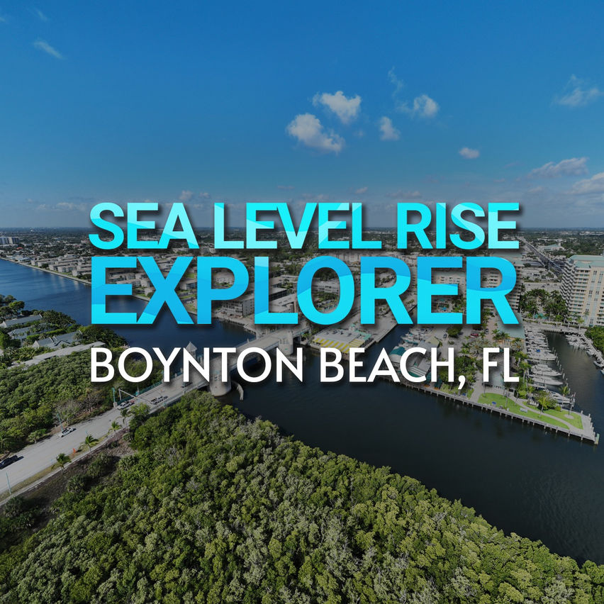 Sea Level Rise Explorer: Boynton Beach