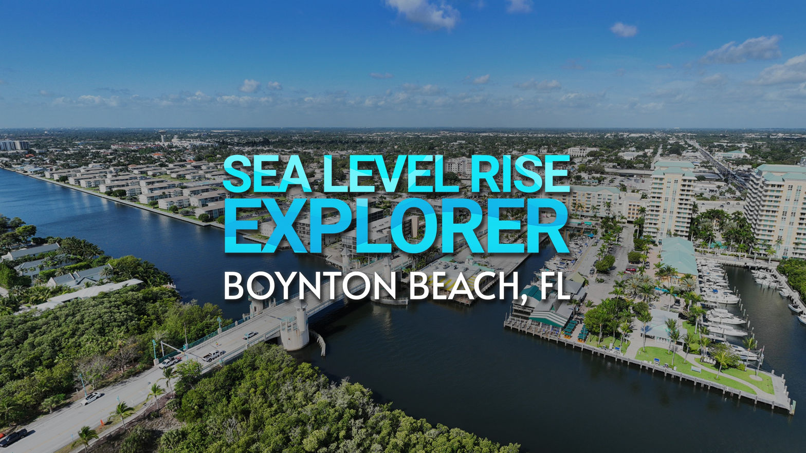 Sea Level Rise Explorer: Boynton Beach