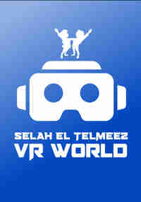 Selah El Telmeez VR World