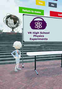 VR High School Physics Experiments