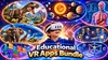 Educational VR Apps Bundle