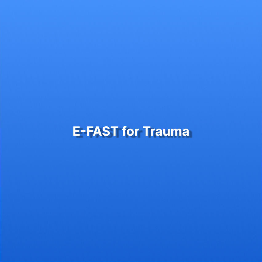E-FAST for Trauma