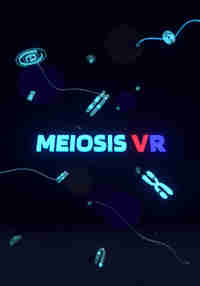 Meiosis VR.