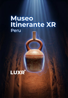 Museo Itinerante XR - Peru