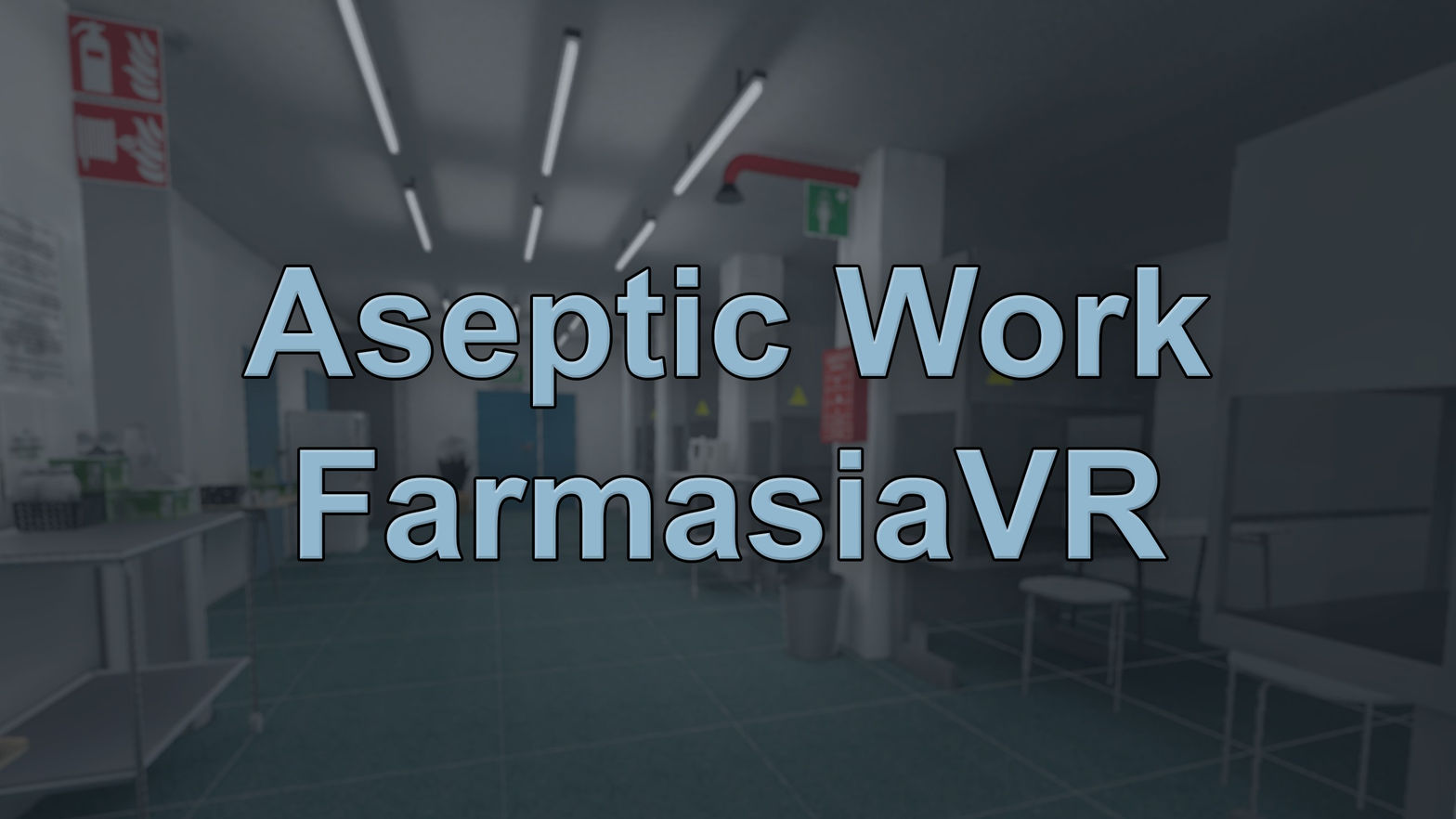 Aseptic Work - FarmasiaVR
