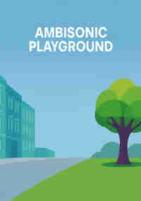 Ambisonic Playground
