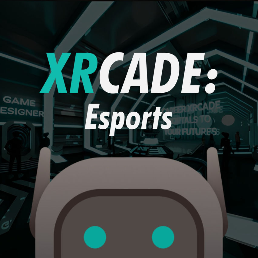 Career XRcade: Esports