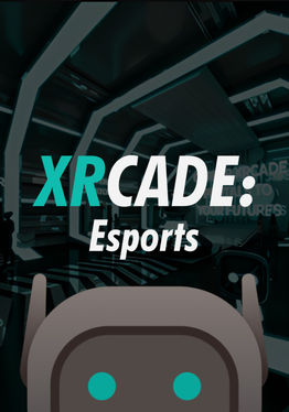 Career XRcade: Esports