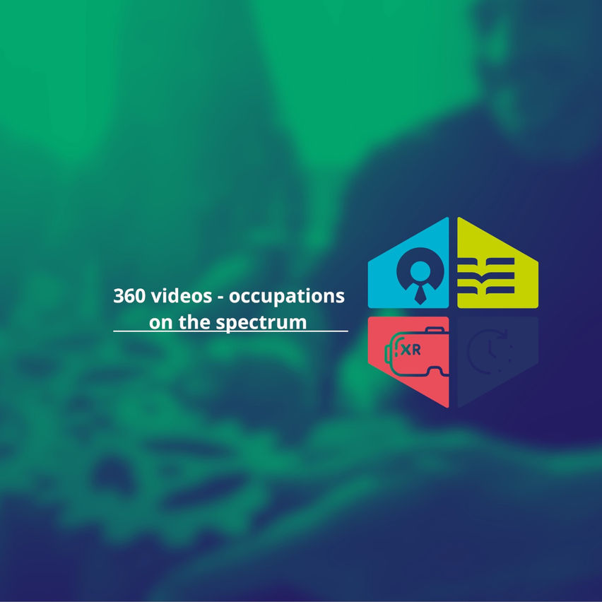 360 videos - occupations on the spectrum