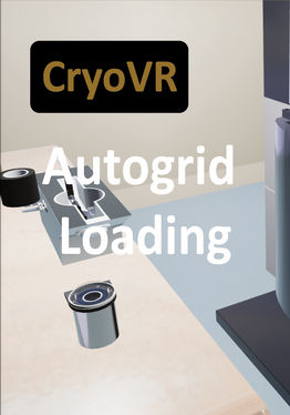 CryoVR - Autogrid Loading