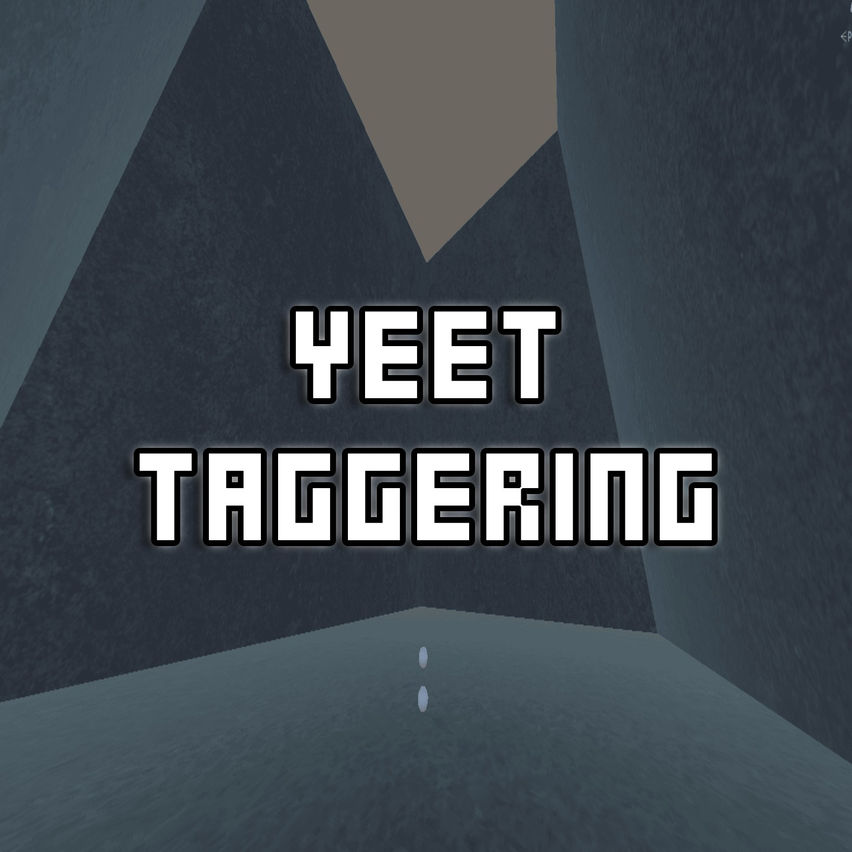Yeet Taggering V1