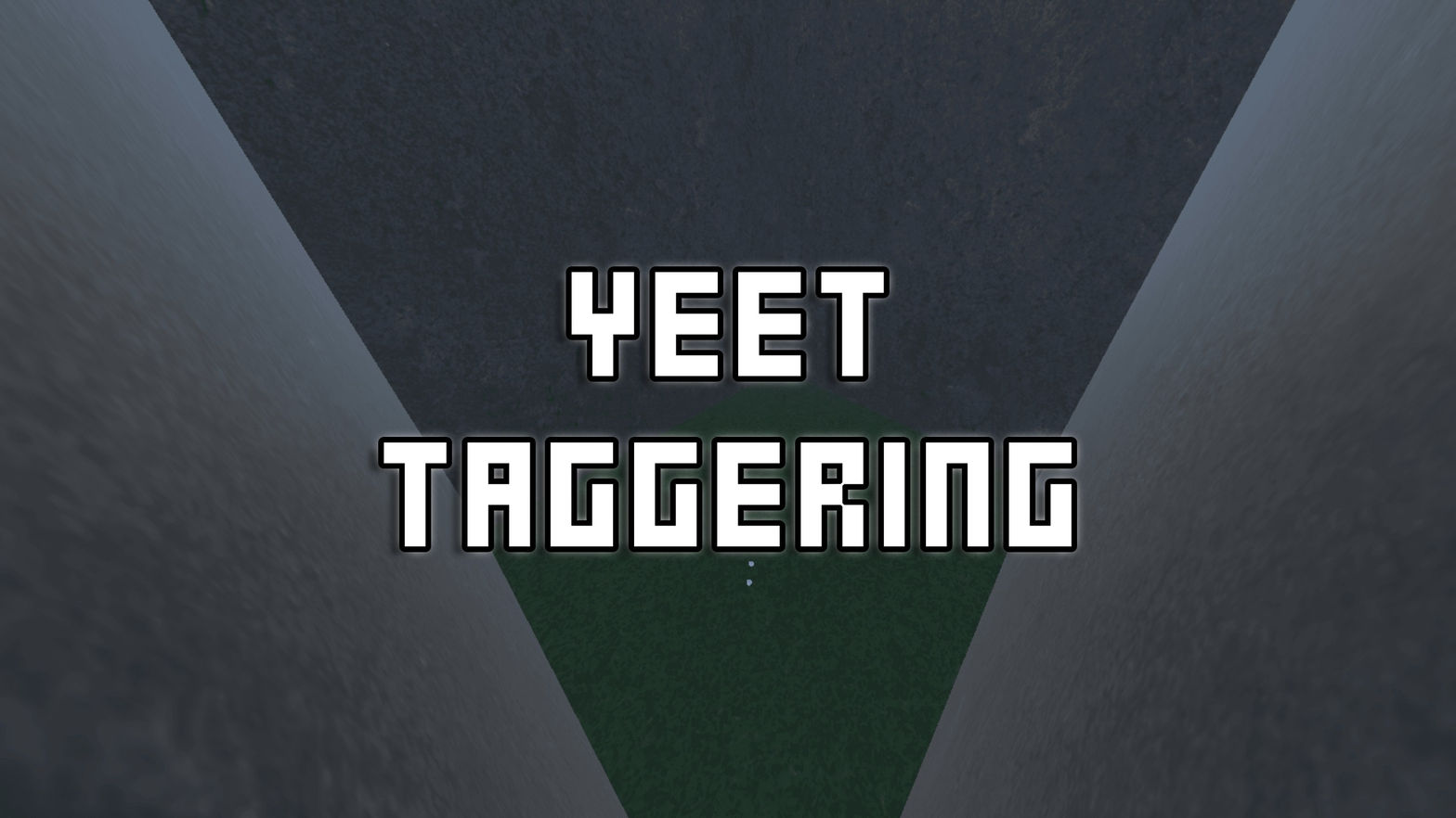 Yeet Taggering V1