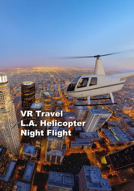 VR Travel L.A. Helicopter Night Flight