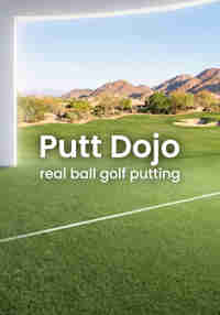 Putt Dojo | Real Ball Golf Putting