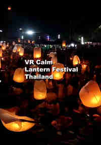 Calm VR: Thailand Lantern Festival