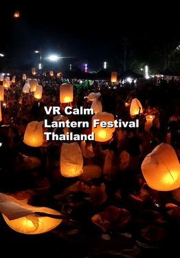 Calm VR: Thailand Lantern Festival