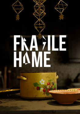 Fragile Home