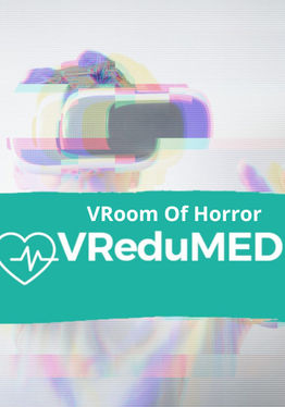 VReduMed-VRoomOfHorror