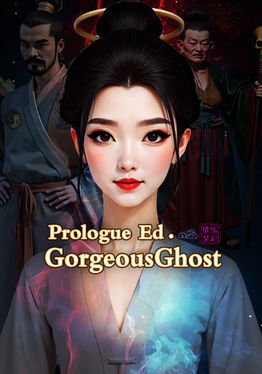 Prologue Ed.GorgeousGhost