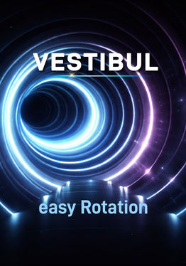Vestibul: easy Rotation