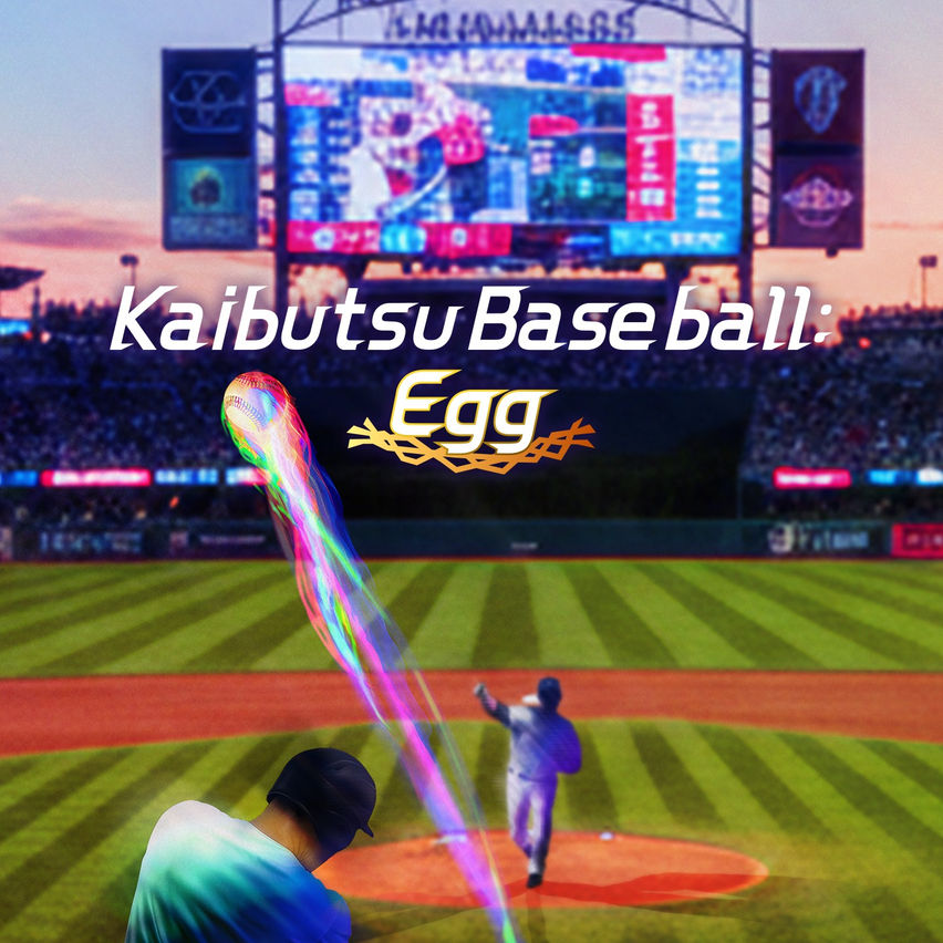 Kaibutsu Baseball: Egg