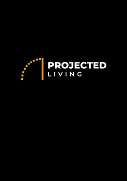 Projected Living