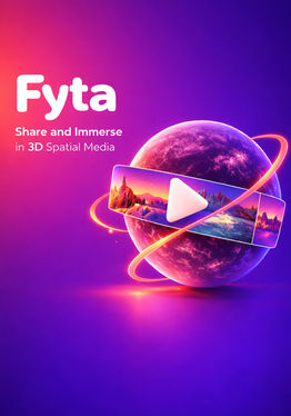 Fyta: Spatial & Immersive Videos