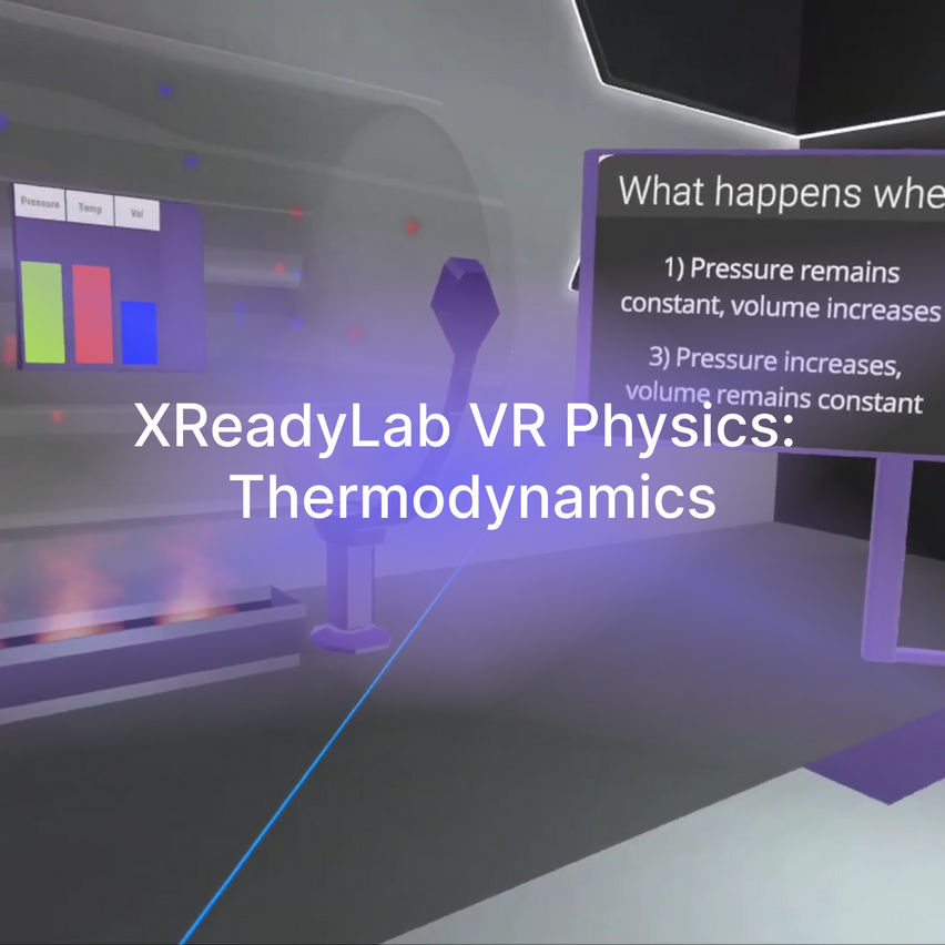 XReadyLab VR Physics: Thermodynamics