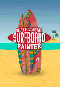 Sally Fitzgibbons Surfboard Painter