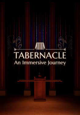 Tabernacle: An Immersive Journey