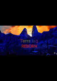 Terra tag REBORN