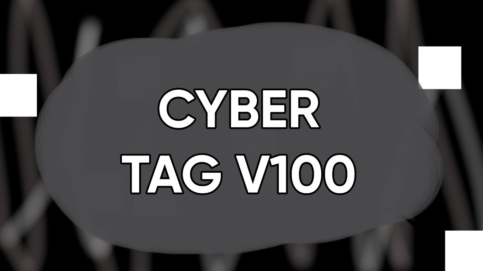 Cyber Tag V100