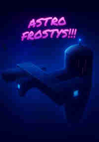 Astro Frostys!!!