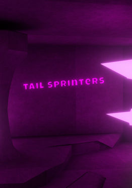 Tail Sprinters