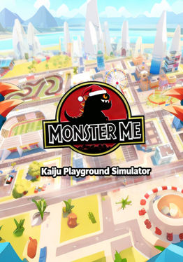Monster Me: Kaiju Playground Simulator