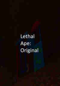 Lethal Ape: Original