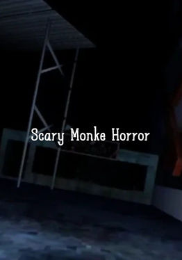 Scary ‎Mo‎nke ‎Horror‎‎