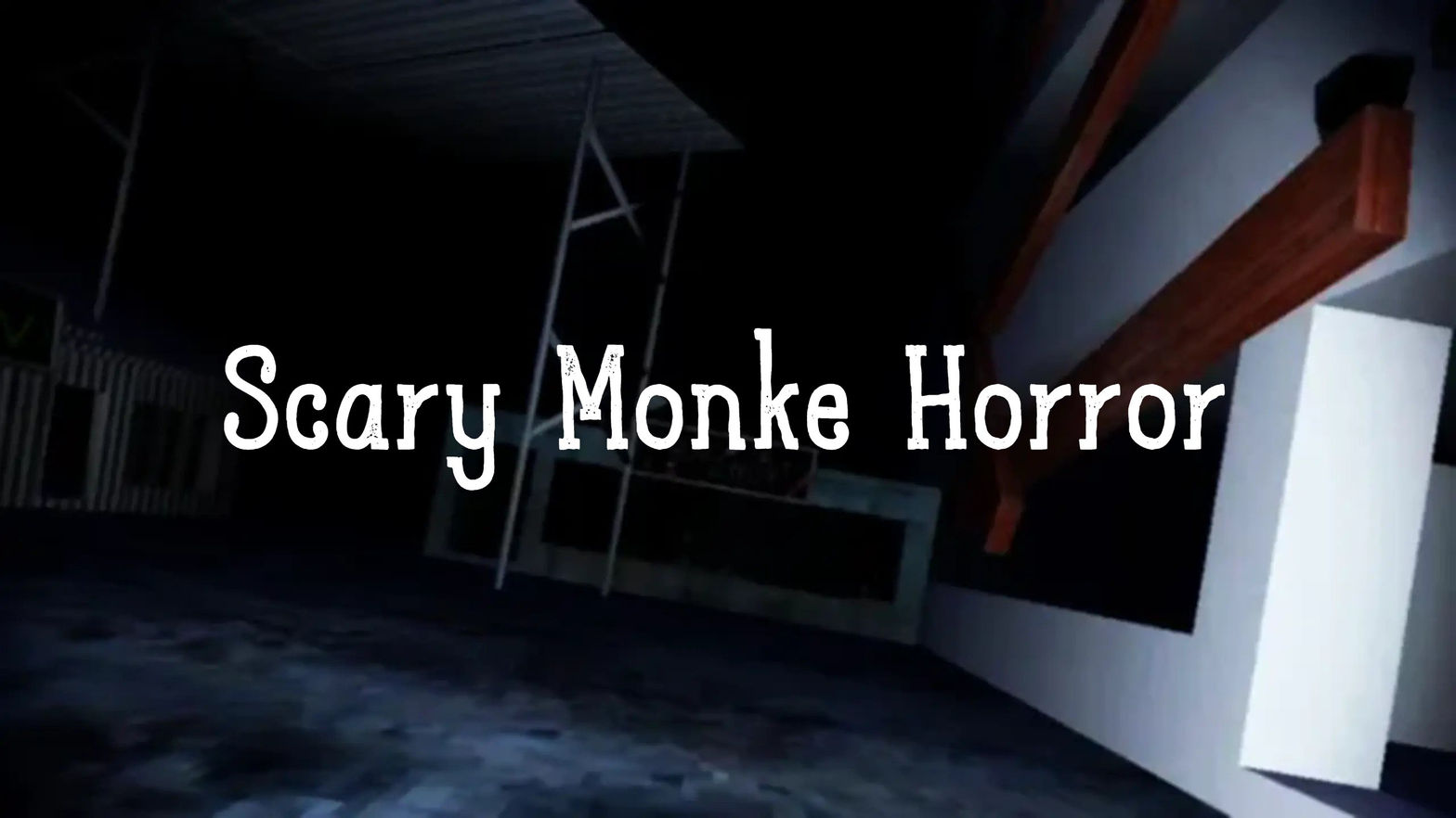 Scary ‎Mo‎nke ‎Horror‎‎