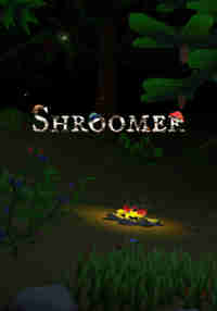 Shroomer - Demo