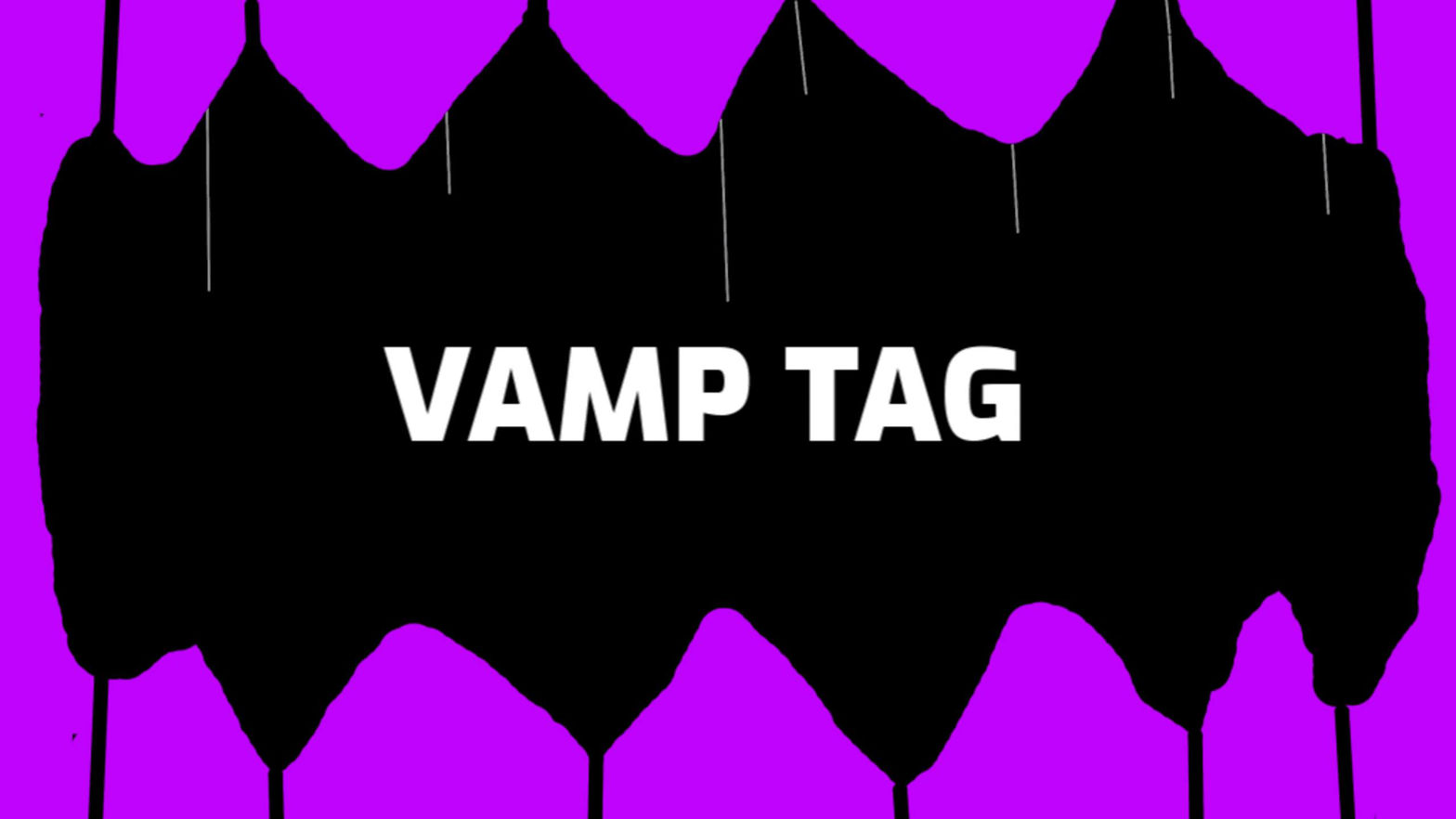 Vamp Tag