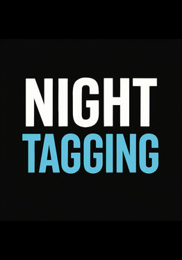 Night Tagging
