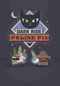 Dark Ride: The Feline Fix