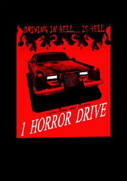 1 HORROR DRIVE