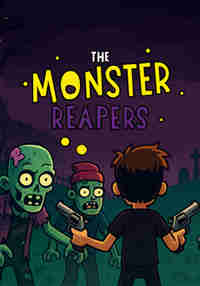 The Monster Reapers