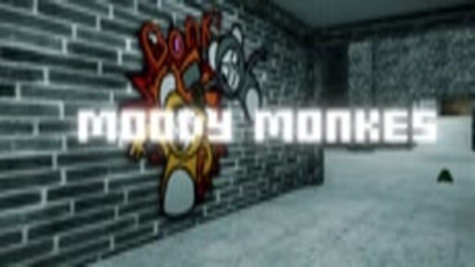 Moody Monkes Reborn