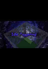 Idle Taggering