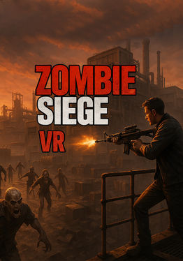 Zombie Siege VR
